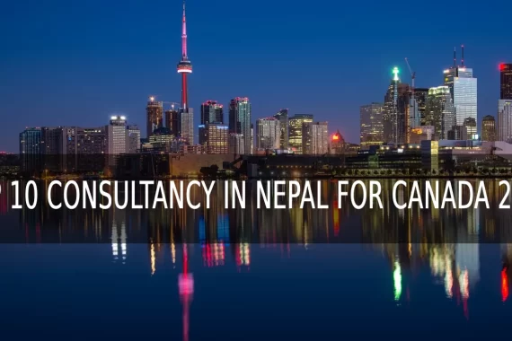 top 10 consultancy in nepal for canada