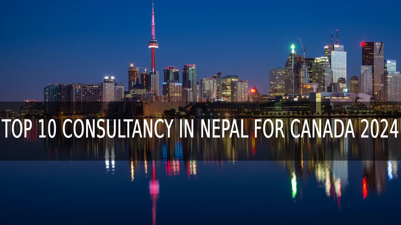 top 10 consultancy in nepal for canada